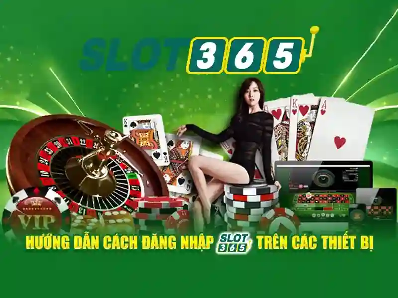 Slot365: Đánh giá và trải nghiệm sòng bài trực tuyến