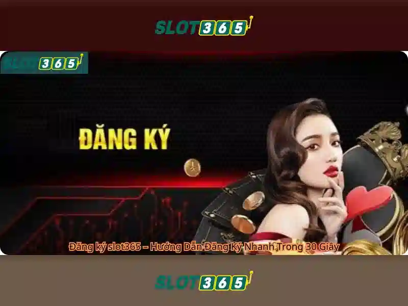 Slot365: Đánh giá nền tảng xèng trực tuyến
