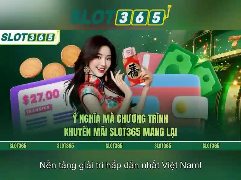 Slot365: Nền tảng slot trực tuyến tin cậy và giải trí cao