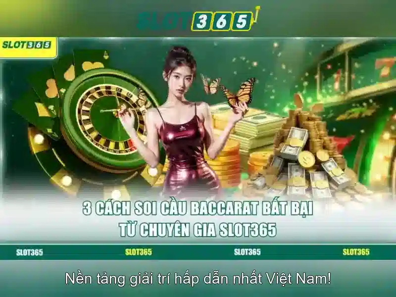 Slot365 - Nền tảng slot trực tuyến hàng đầu tại Việt Nam