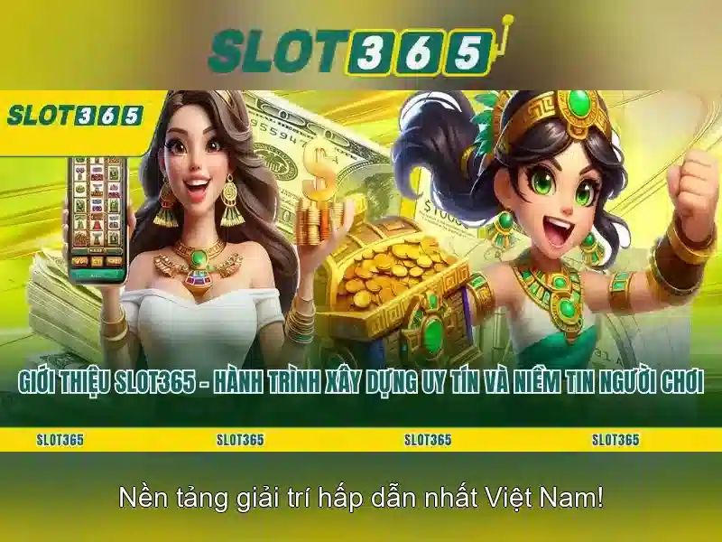 Slot365 là nền tảng chơi slot trực tuyến uy tín