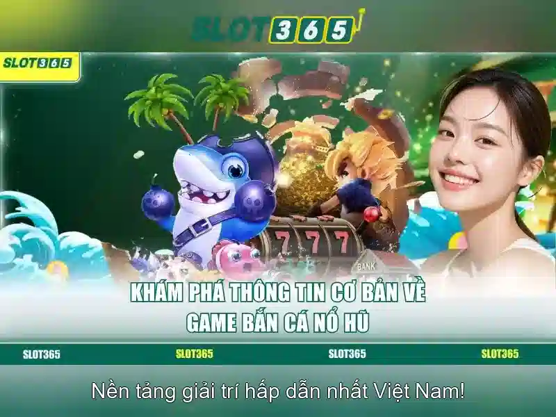 Slot365: Tổng quan và trải nghiệm người dùng