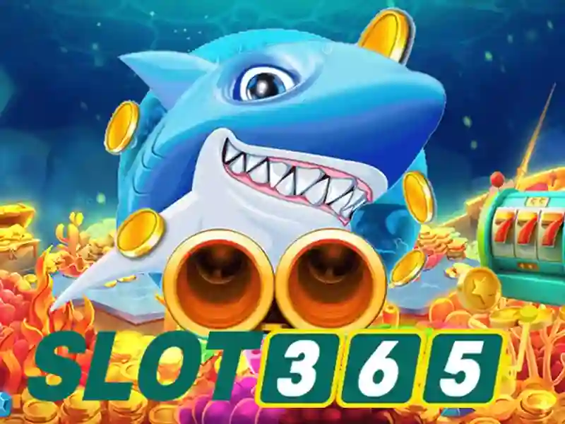 bắn cá Slot365 – Trải nghiệm đỉnh cao và cộng đồng người chơi