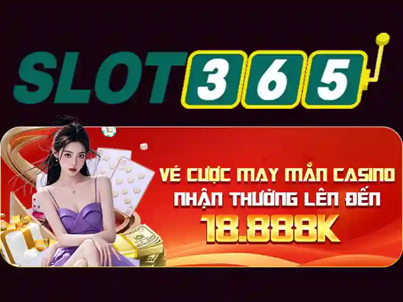 slot365. Trải nghiệm casino trực tuyến đỉnh cao